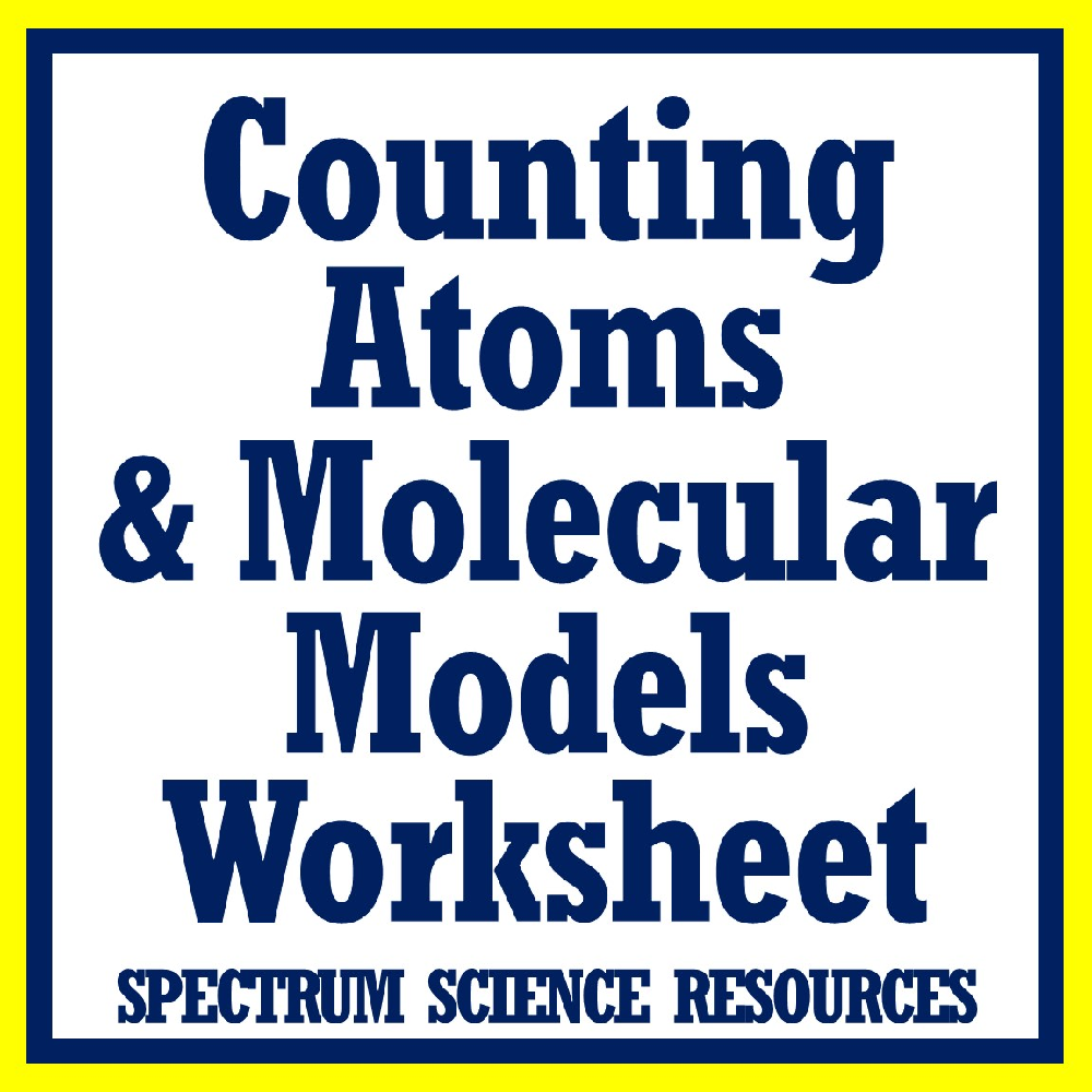 Counting Atoms Worksheet From Flying Colors Science Counting Atoms 