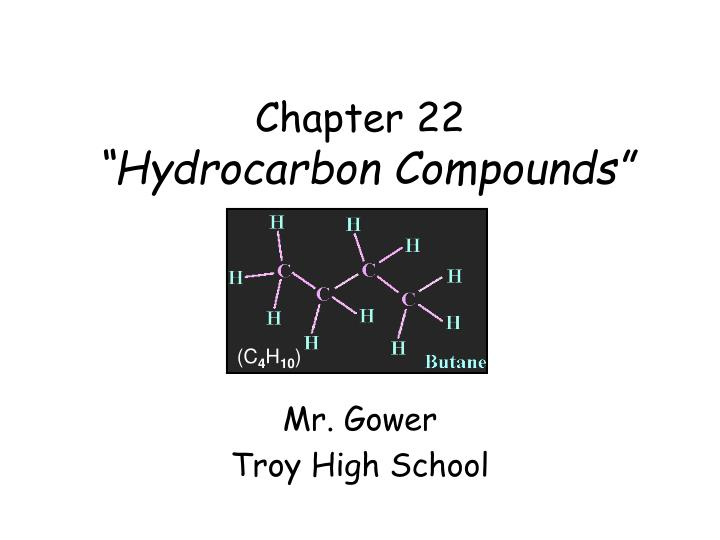 PPT Chapter 22 Hydrocarbon Compounds PowerPoint Presentation Free 