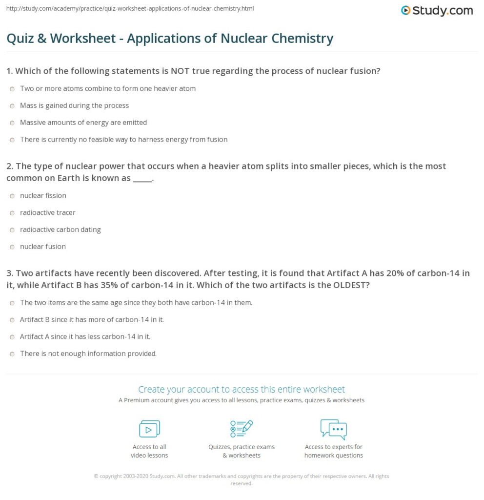 Quiz Worksheet Applications Of Nuclear Chemistry Study