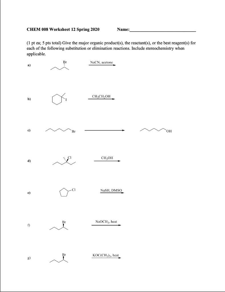 Solved CHEM 008 Worksheet 12 Spring 2020 Name 1 Pt Ea Chegg