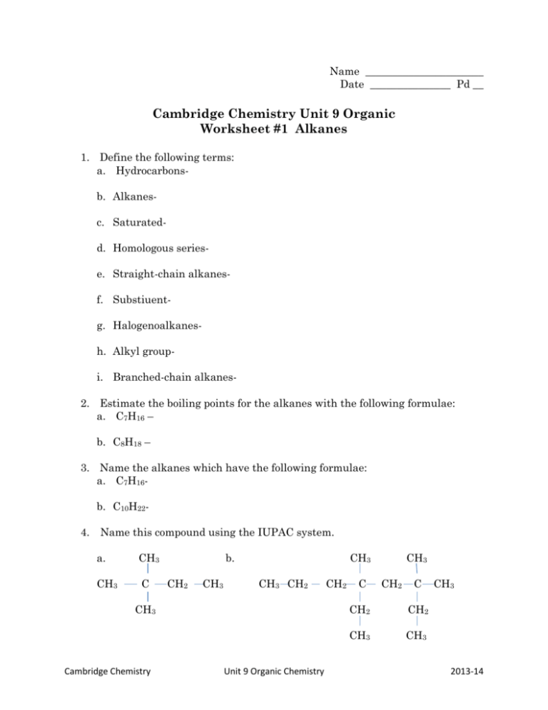 Cambridge Chemistry Unit 9 Organic Worksheet 1 Alkanes