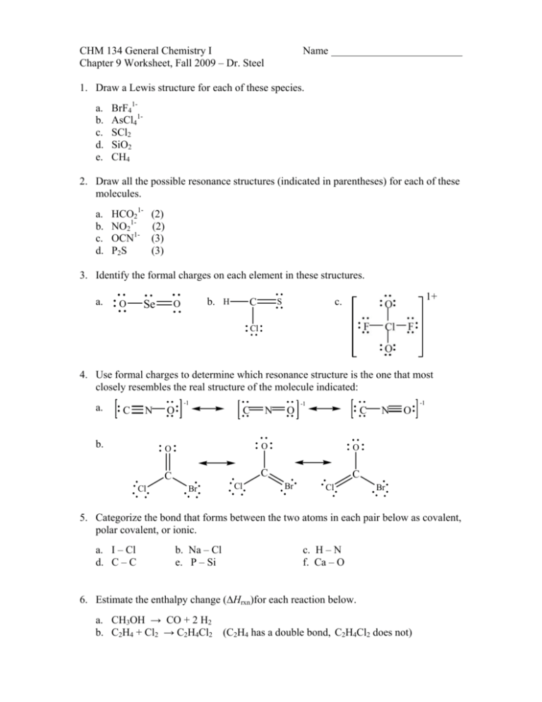 CHM 134 General Chemistry I Name Chapter 9 Worksheet Fall