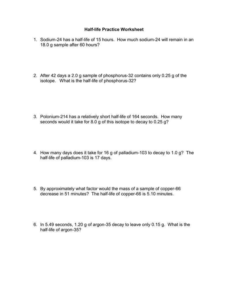 Half life Practice Worksheet