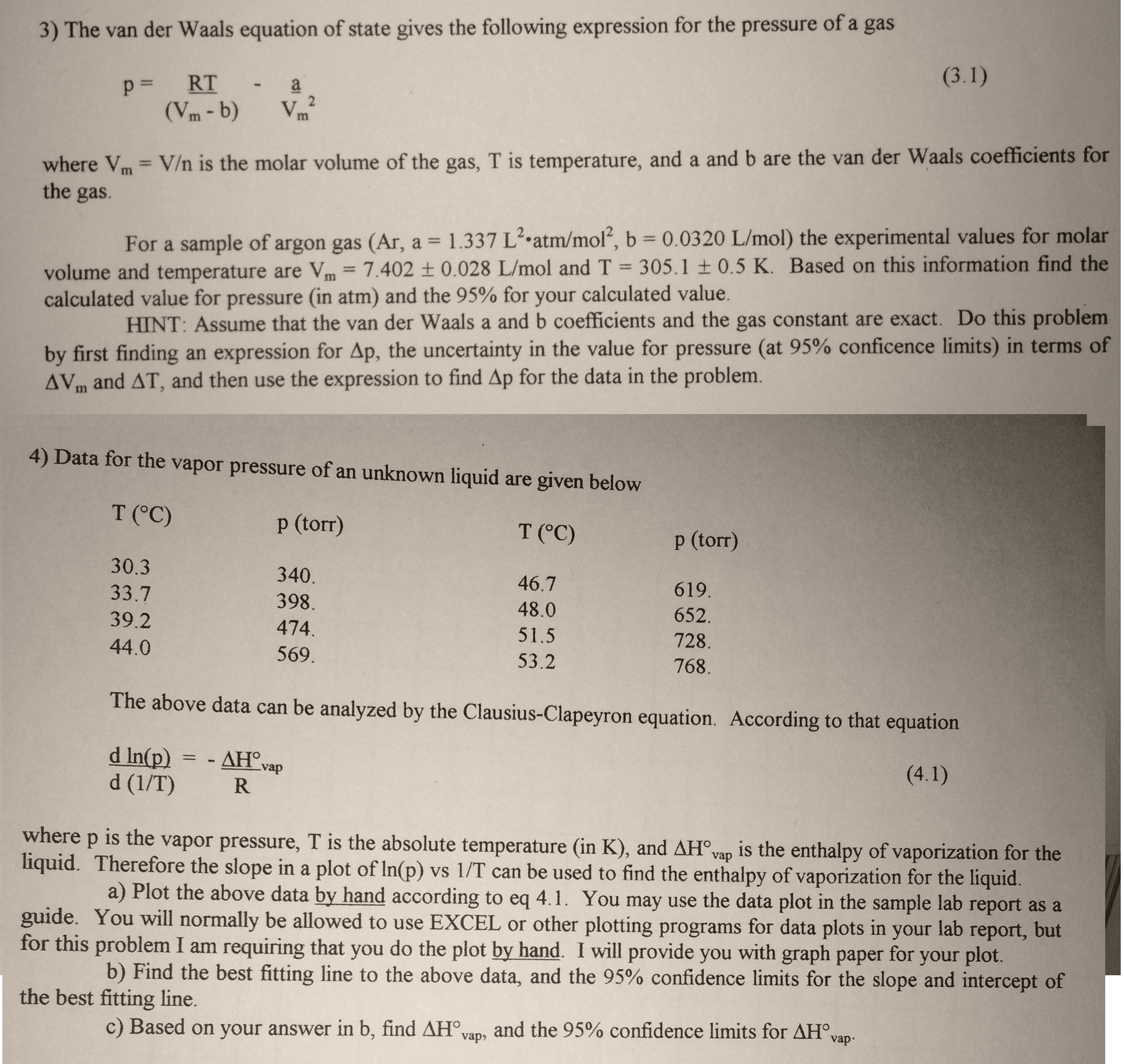 OneClass Physical Chemistry The Van Der Waals Equation Of State Gives 