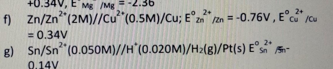 Write The Nerst Equation And EMF Of The Following Cell At 298 K f 